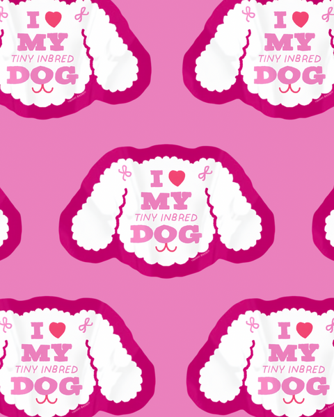 I Love My Tiny Inbred Dog Sticker